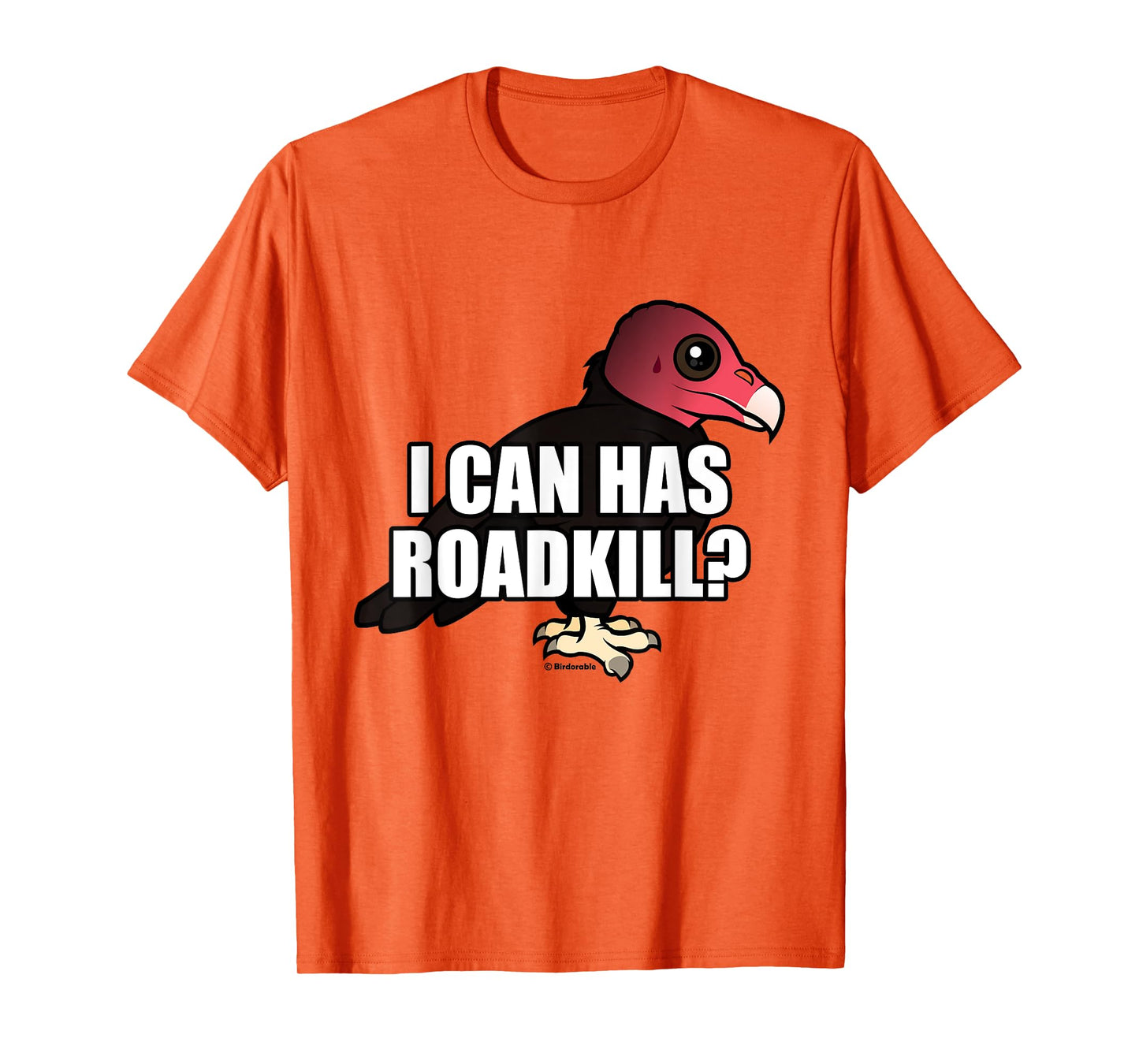 I Can Has Roadkill Funny Cartoon Turkey Vulture Bird Meme T-Shirt