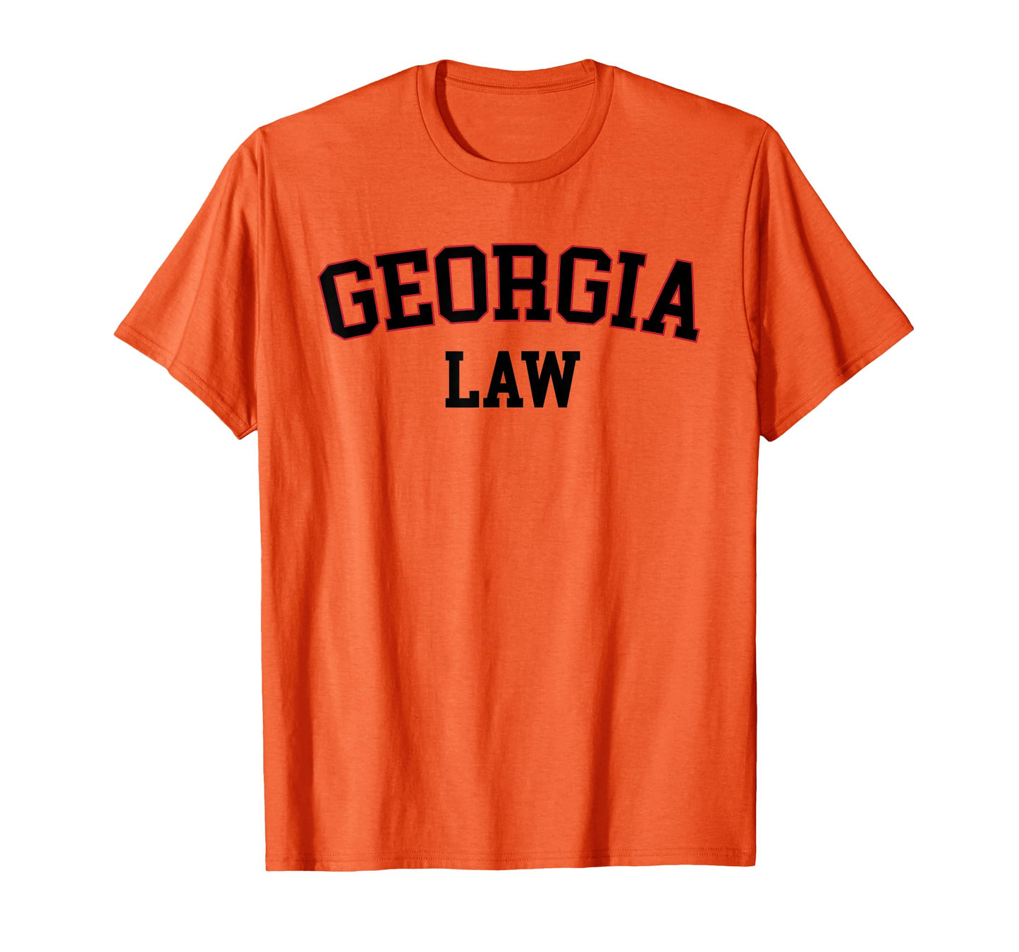 United States Attorneys Georgia Law, Georgia Bar Graduate Gift Lawyer College T-Shirt