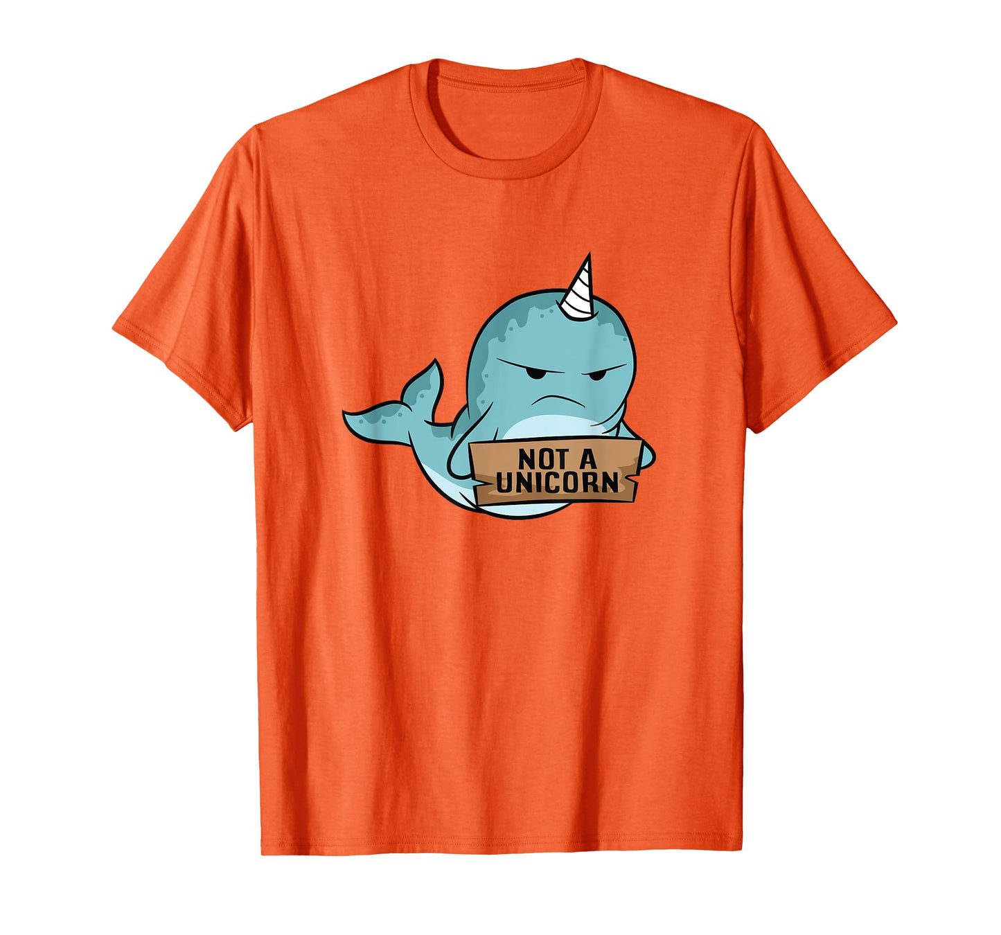 Narwhal Not A Unicorn Funny Narwhal T-Shirt