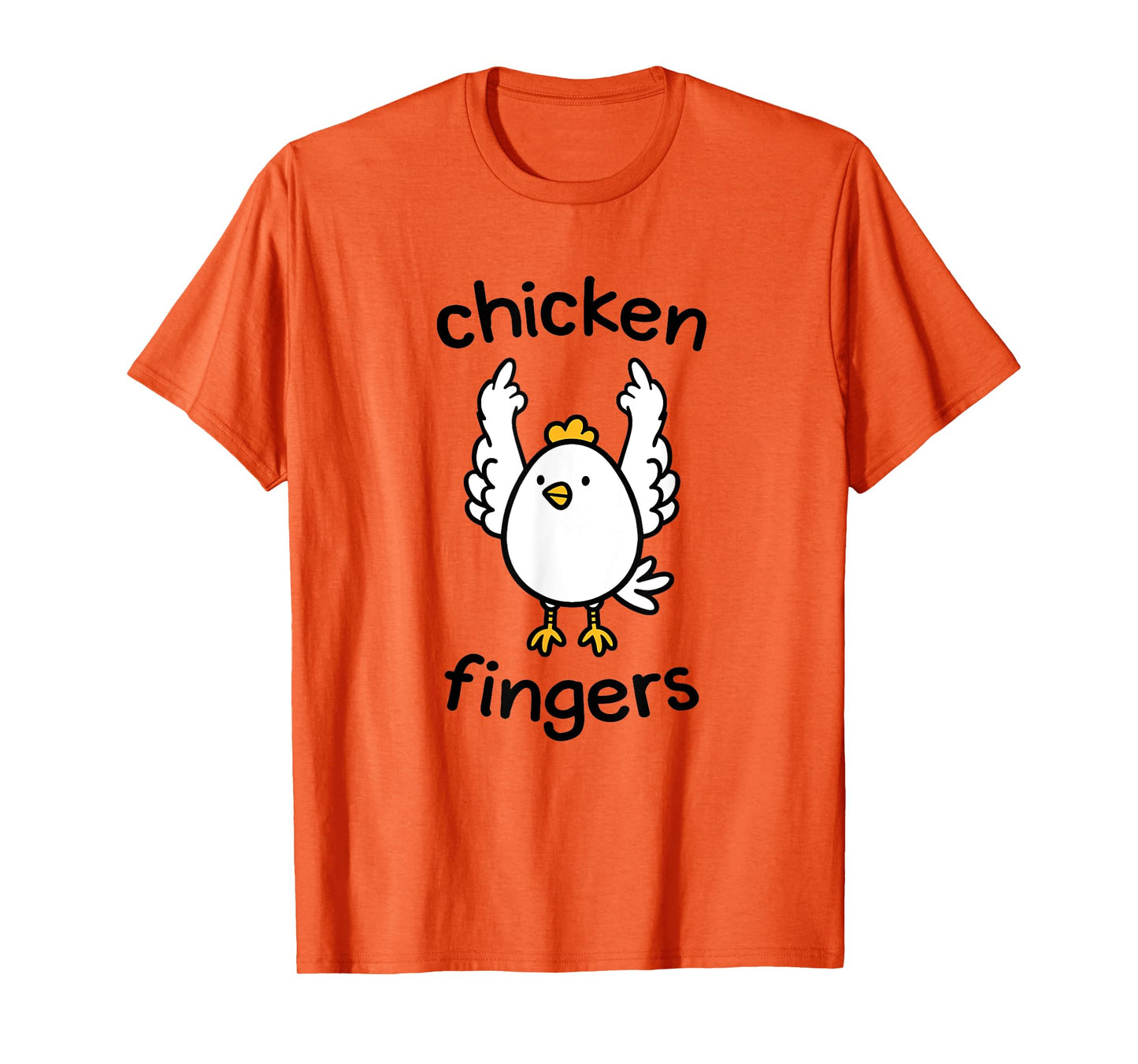 Chicken fingers - funny chicken flipping the bird T-Shirt