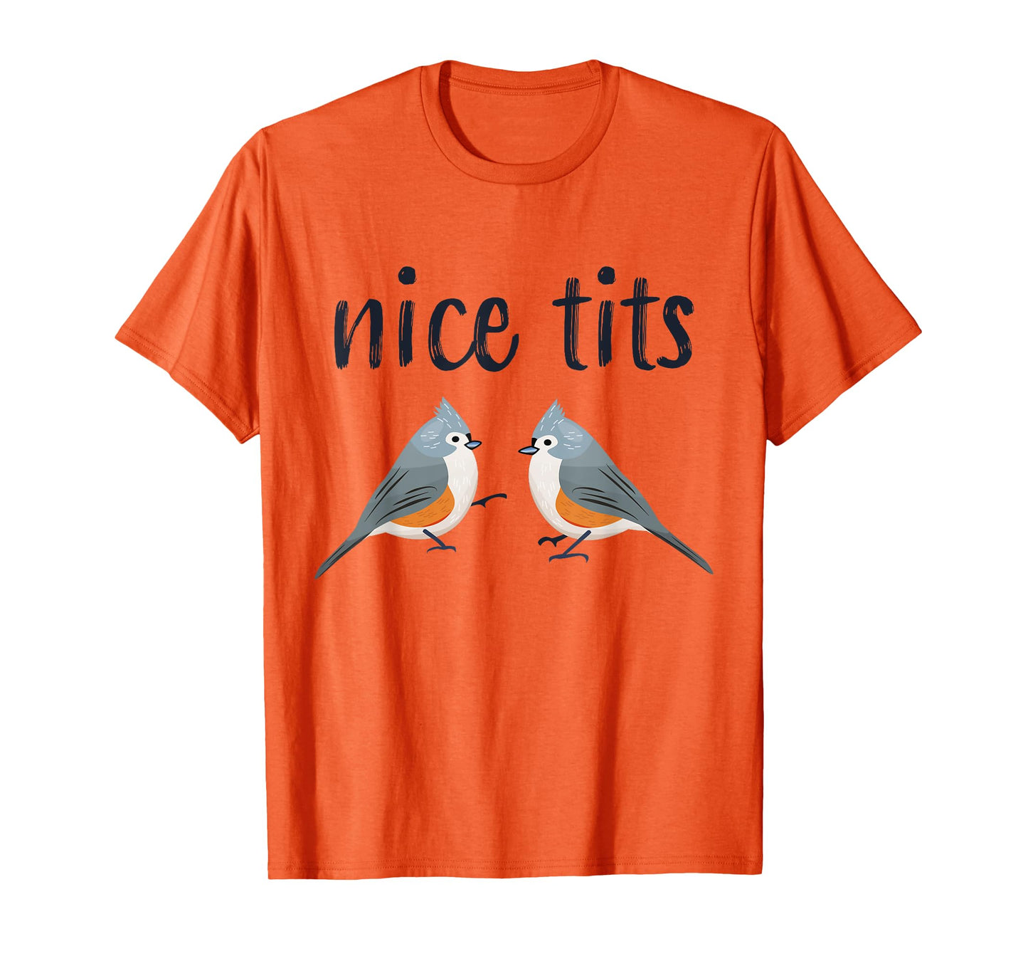 Tufted titmouse Funny Bird watching Gift for Men and Women T-Shirt