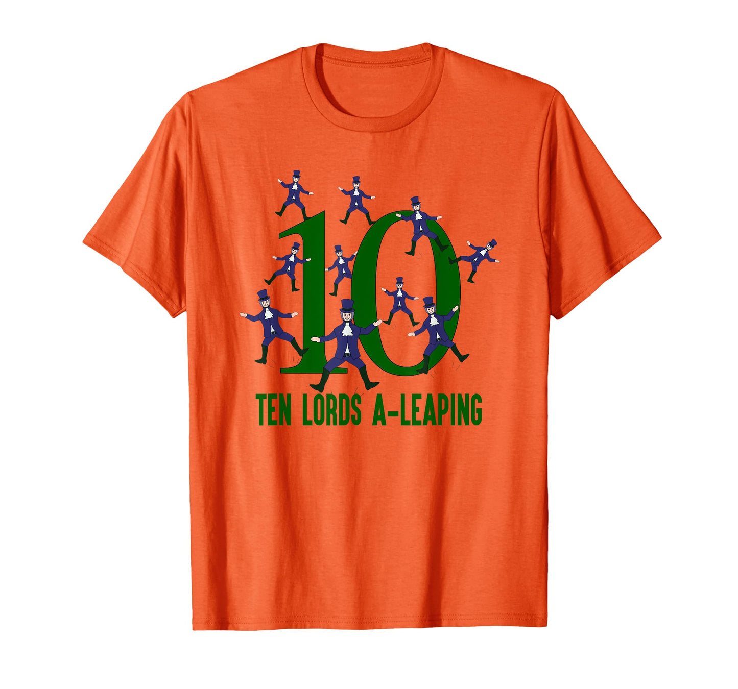 Ten Lords A-Leaping T-Shirt Song 12 Days Christmas Tee T-Shirt