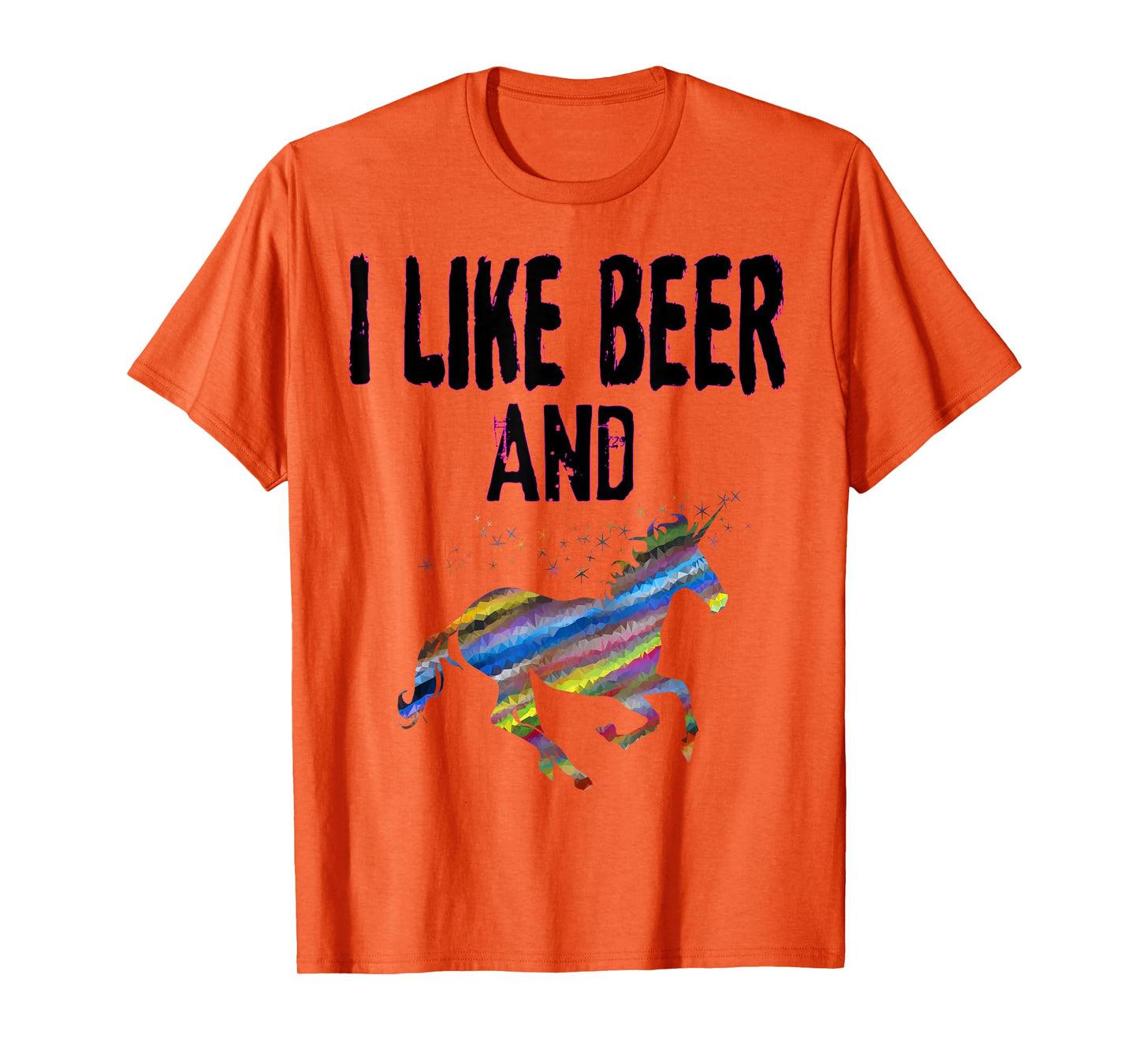 Funny I Like Beer And Unicorns design Adult Unicorn Gift T-Shirt
