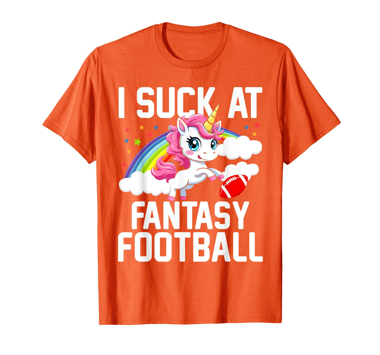 I Suck at Fantasy Football Unicorn Fantasy Football Loser T-Shirt