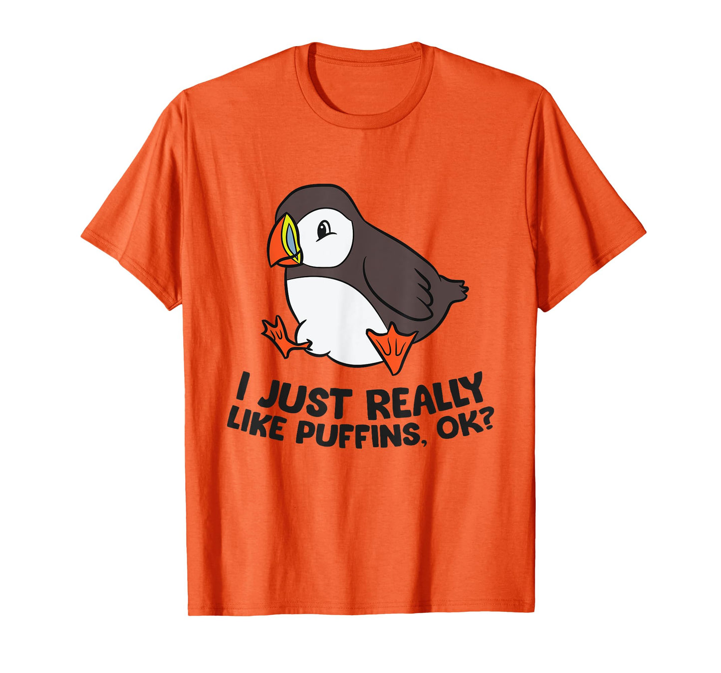 I Just Really Like Puffins, Ok? Love Puffin Birds T-Shirt