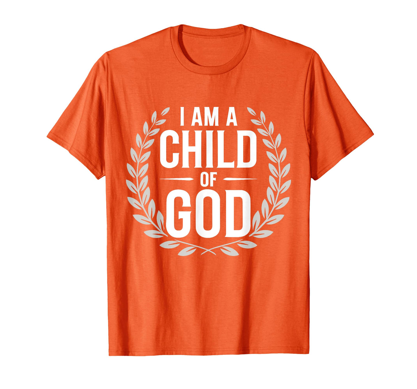 Cute I Am A Child of God Christian Toddler Teen Girl Faith T-Shirt
