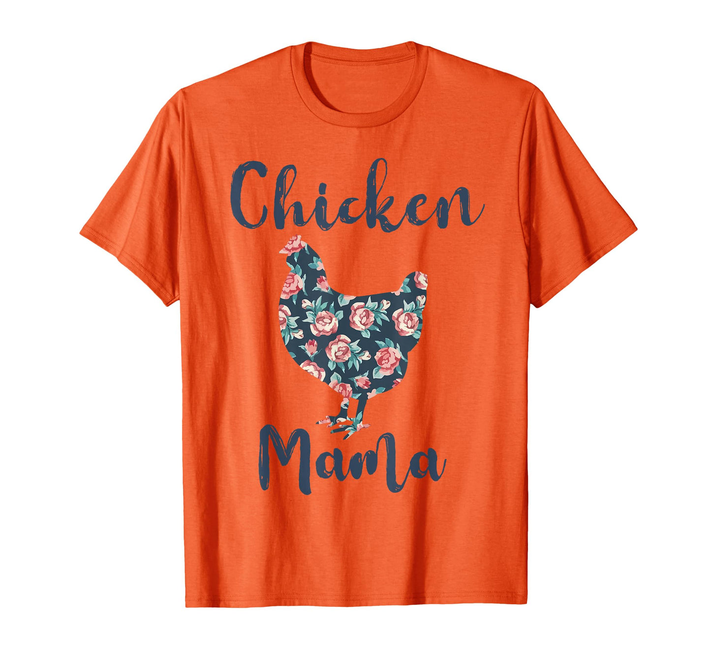 Chicken Mama Shirt Women Chicken Mom Funny Mother Day Gift T-Shirt