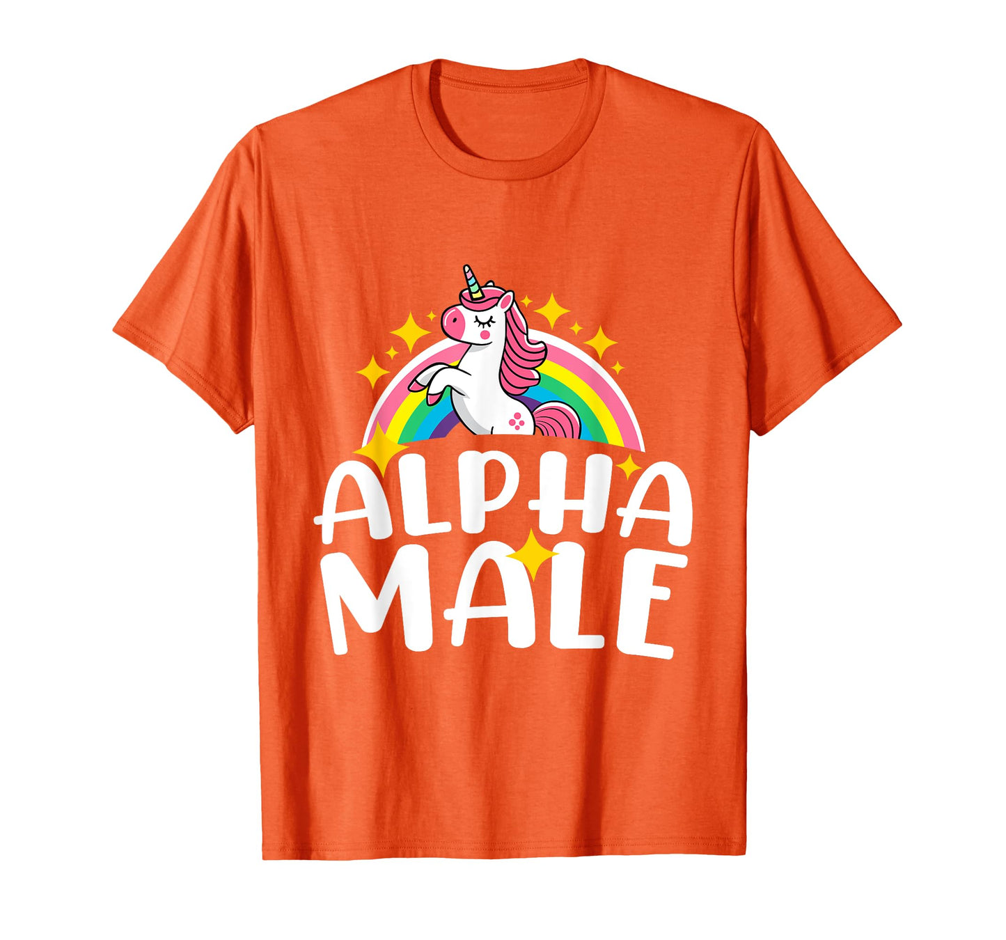 Alpha Male Unicorn Rainbow Funny Humor Sarcastic Hilarious T-Shirt