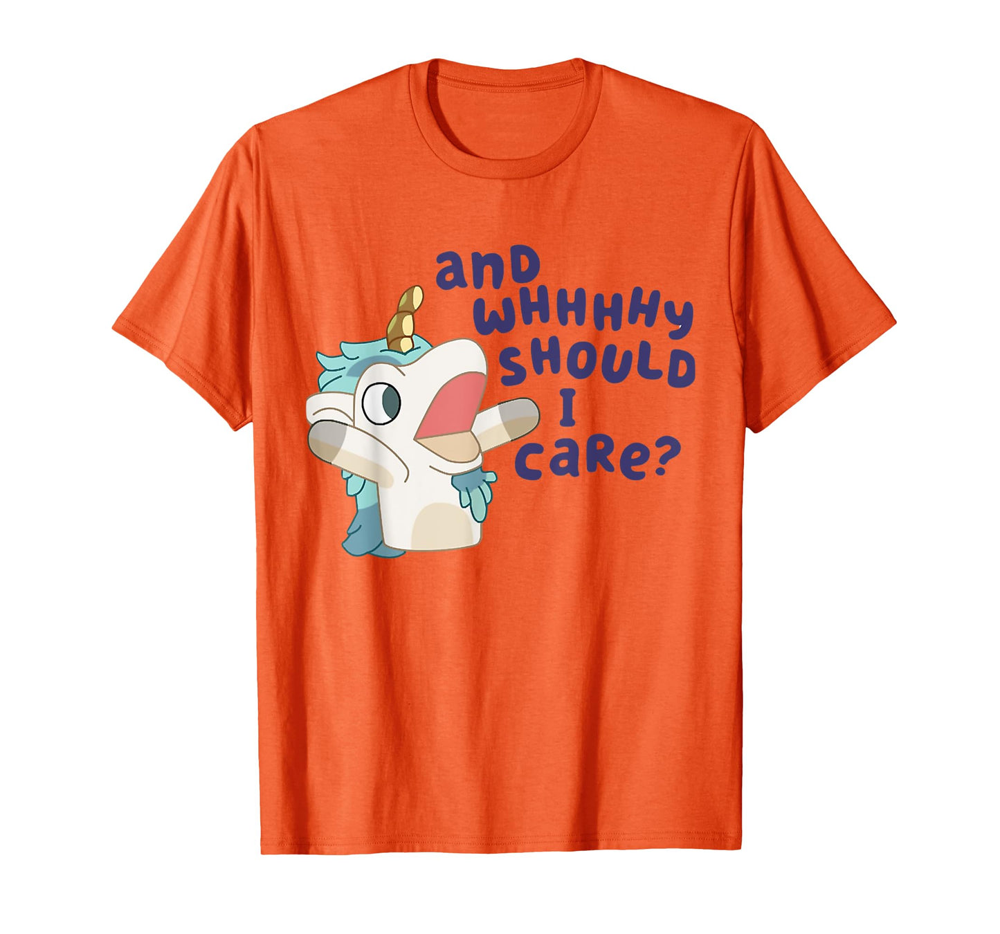 And Why Should I Care? Sarcastic Unicorn Funny Unicorn Lover T-Shirt