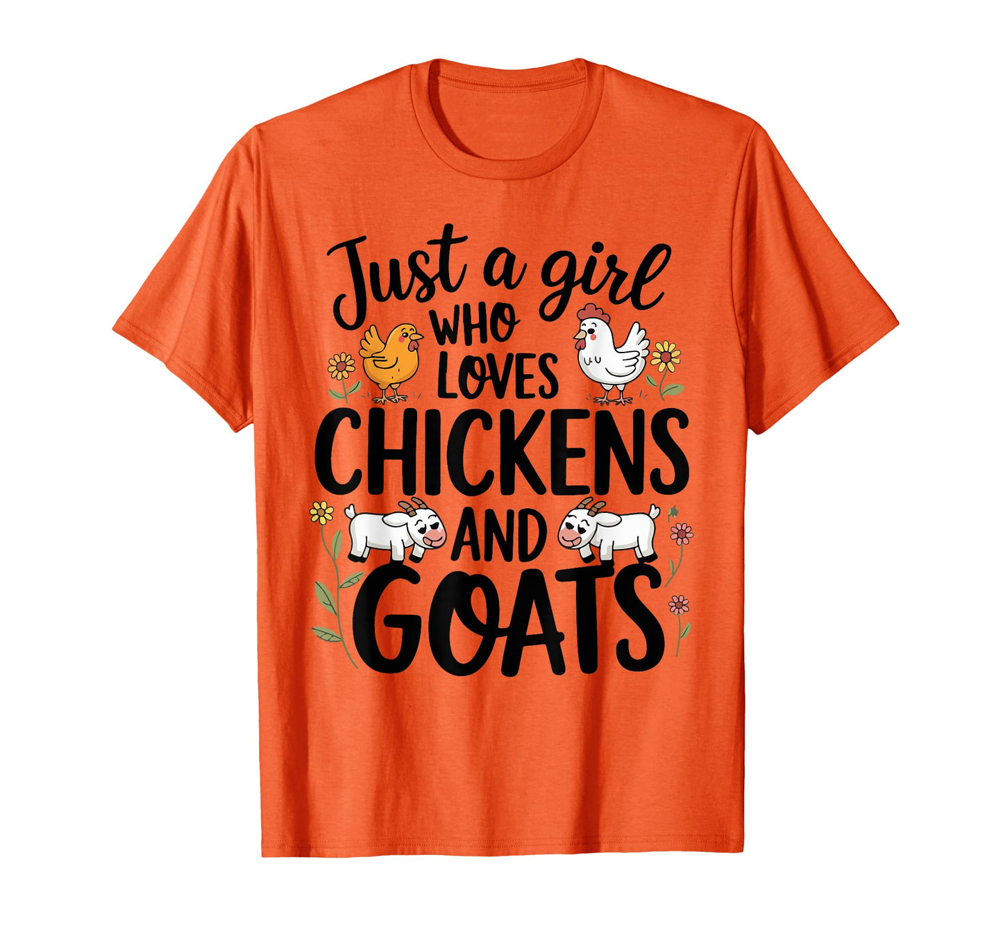 Just A Girl Who Loves Chicken And Goats Farming Farmer Women T-Shirt