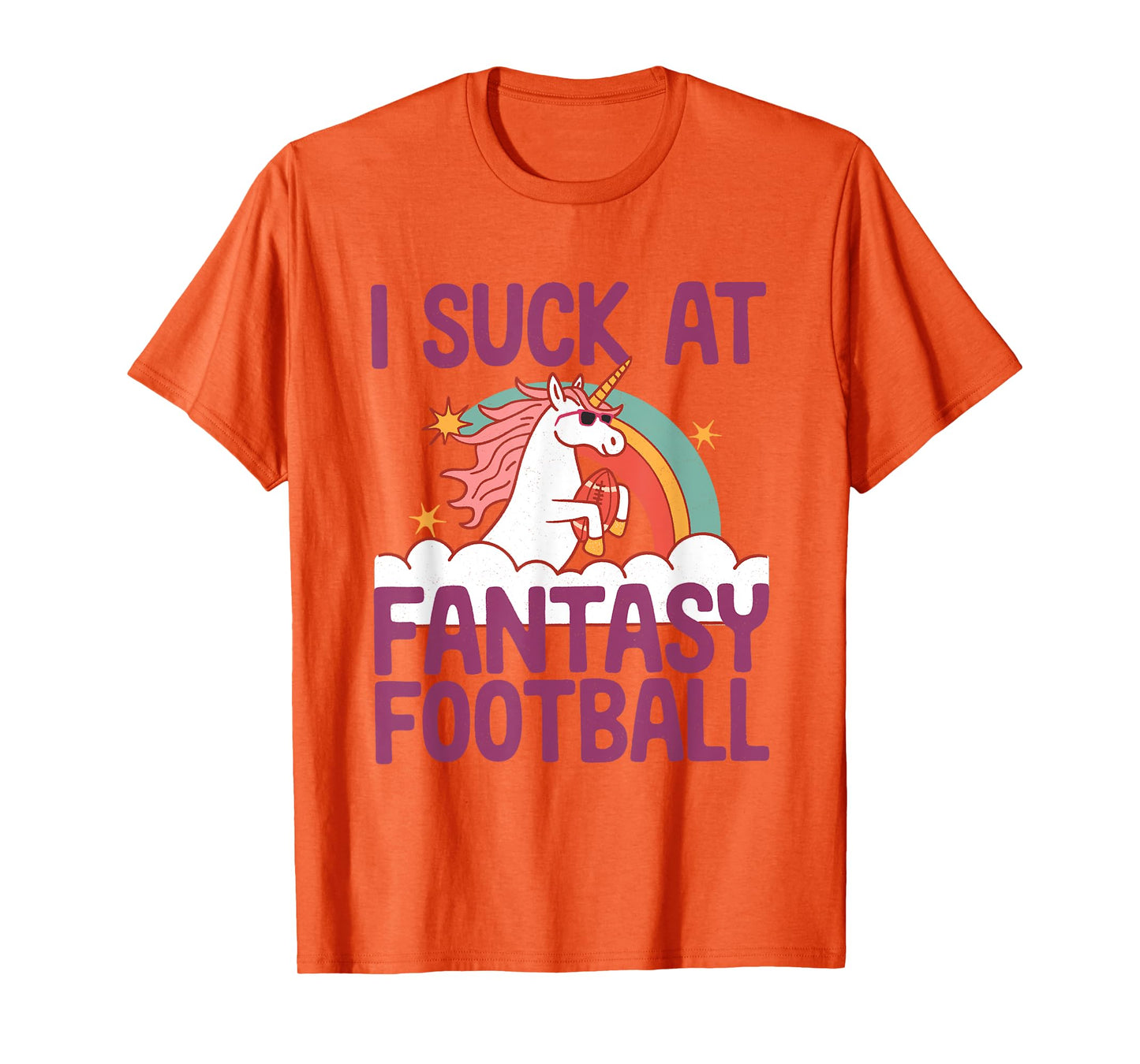 I Suck At Fantasy Football Funny Unicorn Loser Punishment T-Shirt