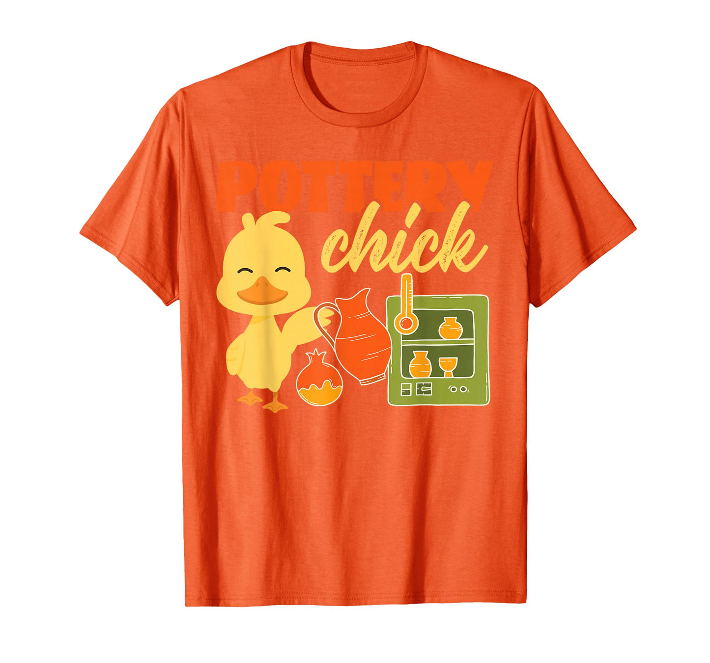 Pottery Ceramics Artist Chicken Girl Pottery Chick T-Shirt
