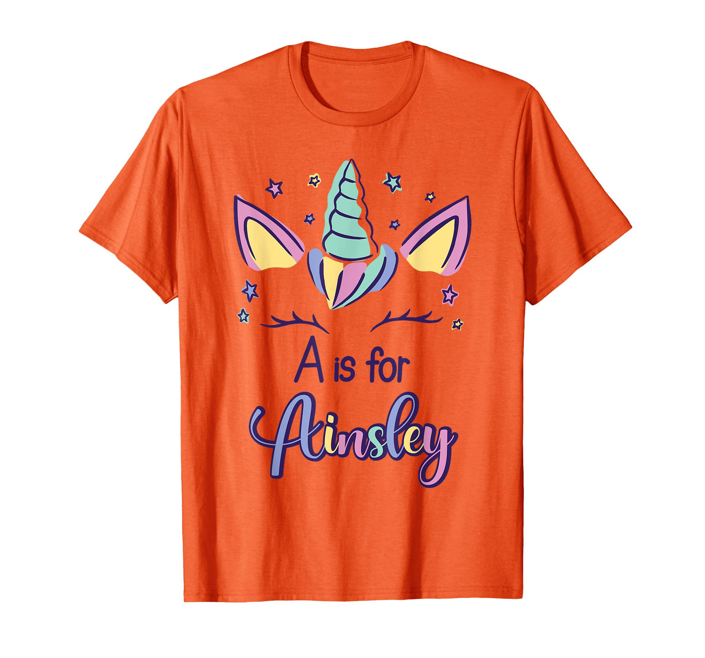 First Name Ainsley Personalized A Is For Ainsley T-Shirt