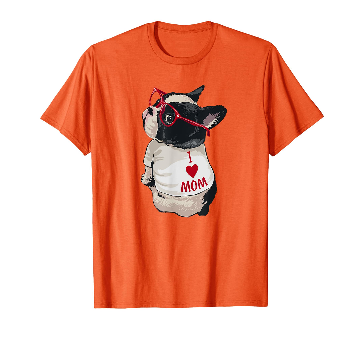 Womens Funny I Heart Mom French Bulldog Lover T-Shirt