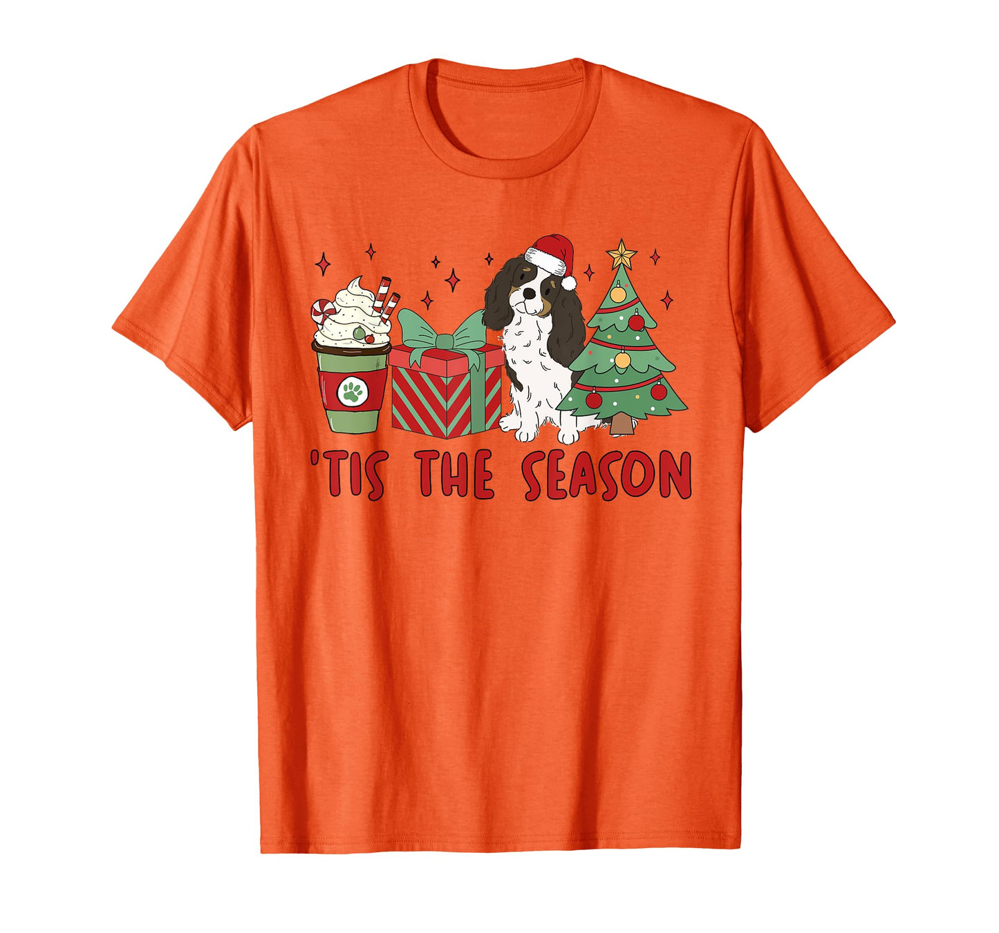 Cavalier King Charles Spaniel Christmas Tis The Season Dog Men Women Kids T-Shirt