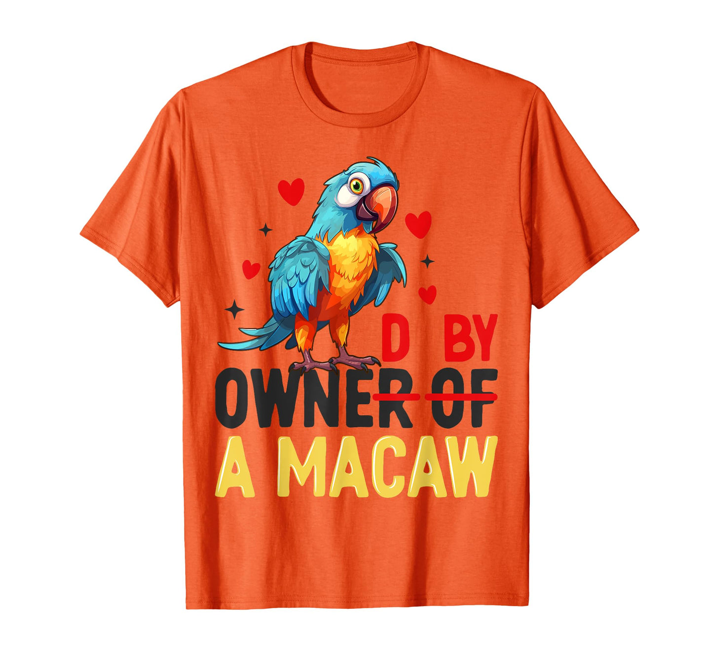 Owner Of The Macaw Cool Parrot Art For Men Women T-Shirt
