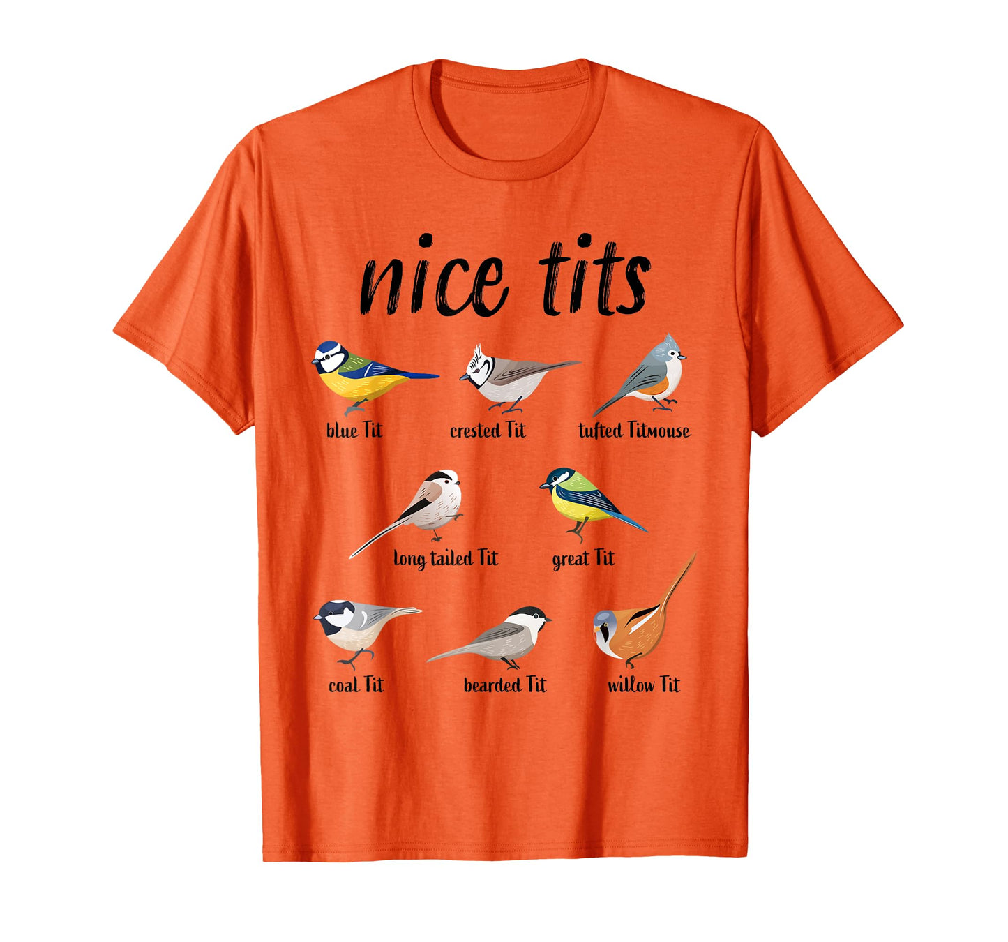 Nice Funny Bird Pun Tufted Titmouse Birdwatcher T-Shirt