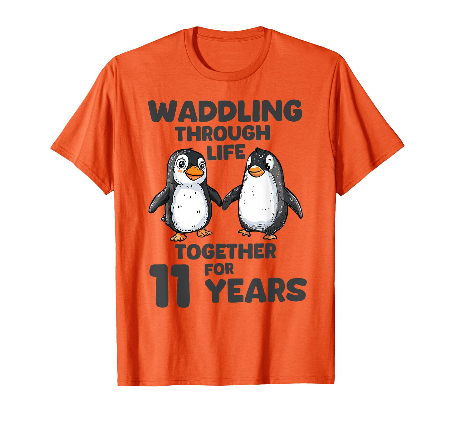 Waddling Through Life Together 11 Years Wedding Anniversary T-Shirt