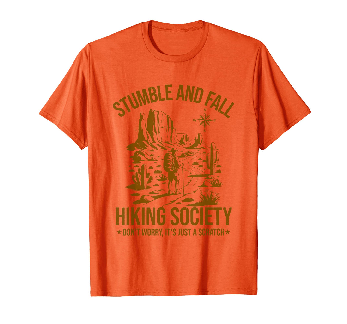 stumble and fall hiking society camping hiking wilderness T-Shirt