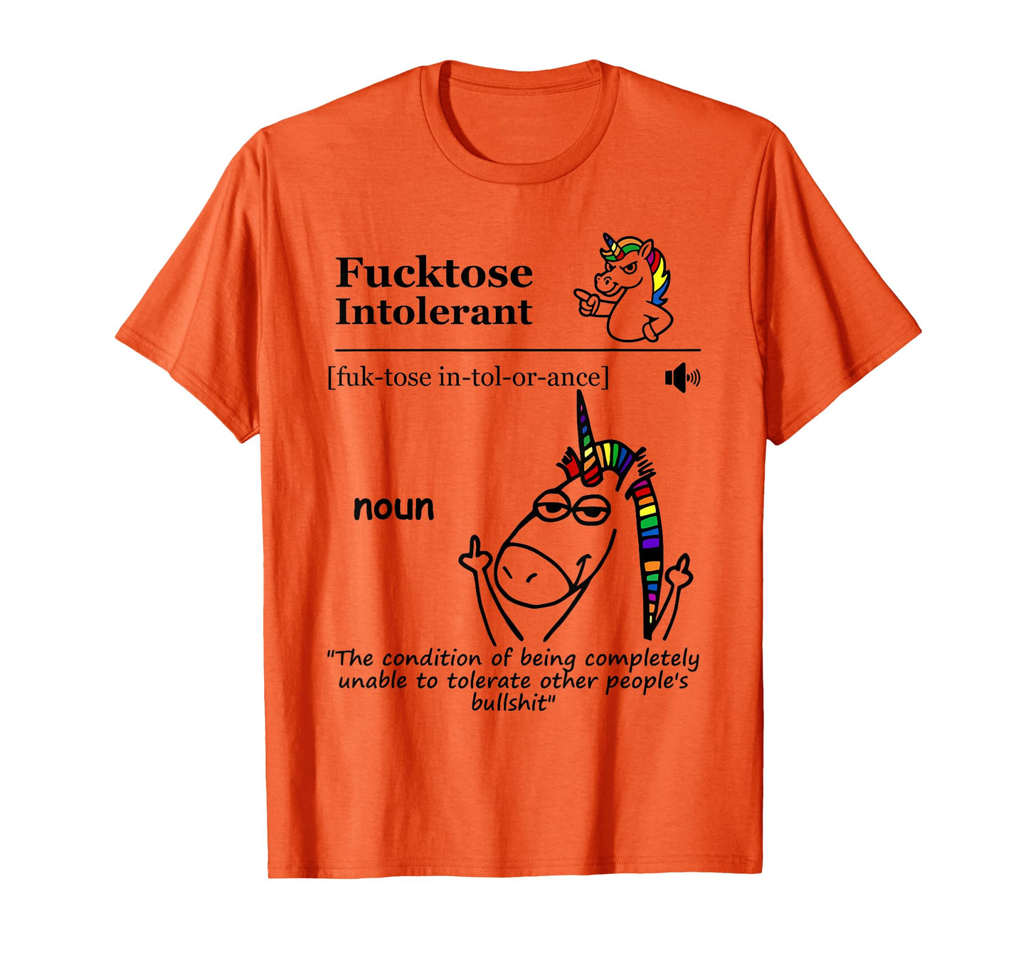 Fucktose Intolerant (noun) Fucktose Intolerant Definition T-Shirt
