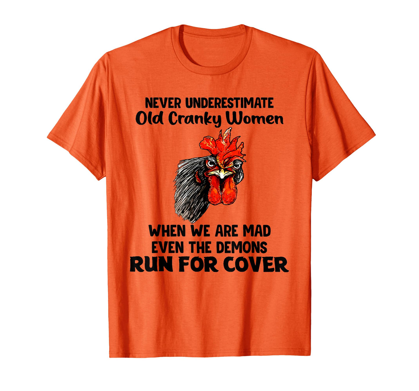 Never Underestimate Old Cranky Women Funny Chicken T-Shirt