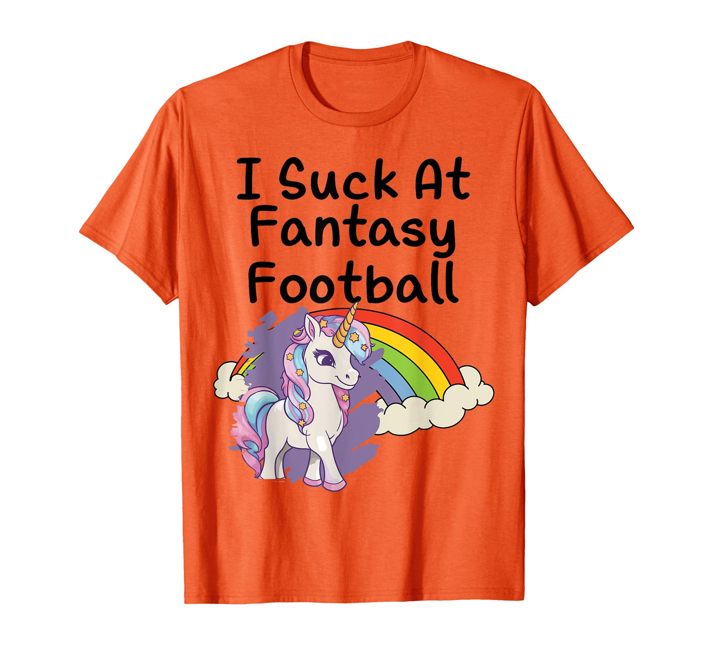 I Suck at Fantasy Football Loser Unicorn Rainbow Graphic T-Shirt