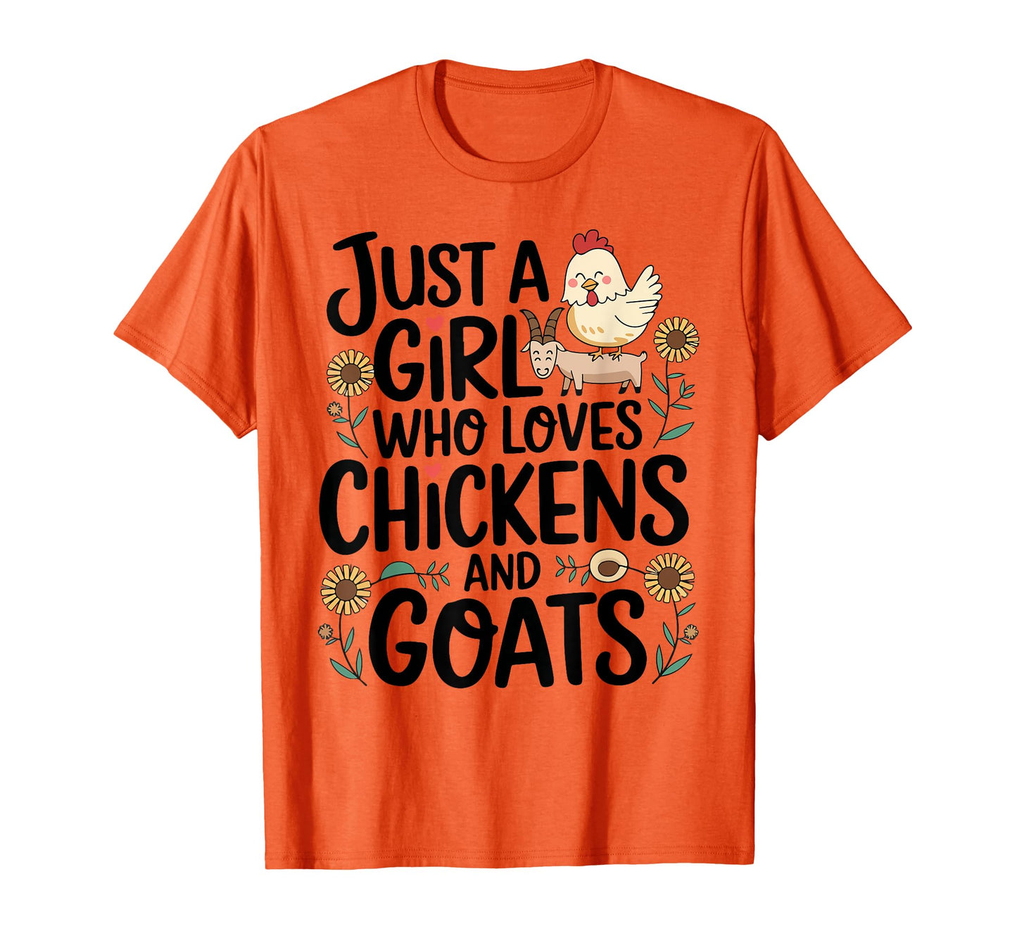 Just A Girl Who Loves Chicken And Goats Farming Farmer Women T-Shirt
