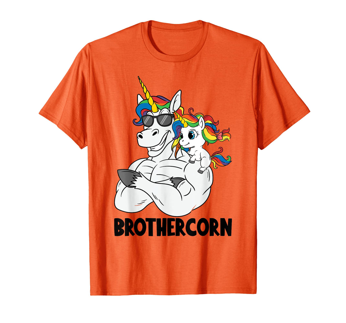Brothercorn Brother Muscle Unicorn Holding Baby Sister Girl T-Shirt
