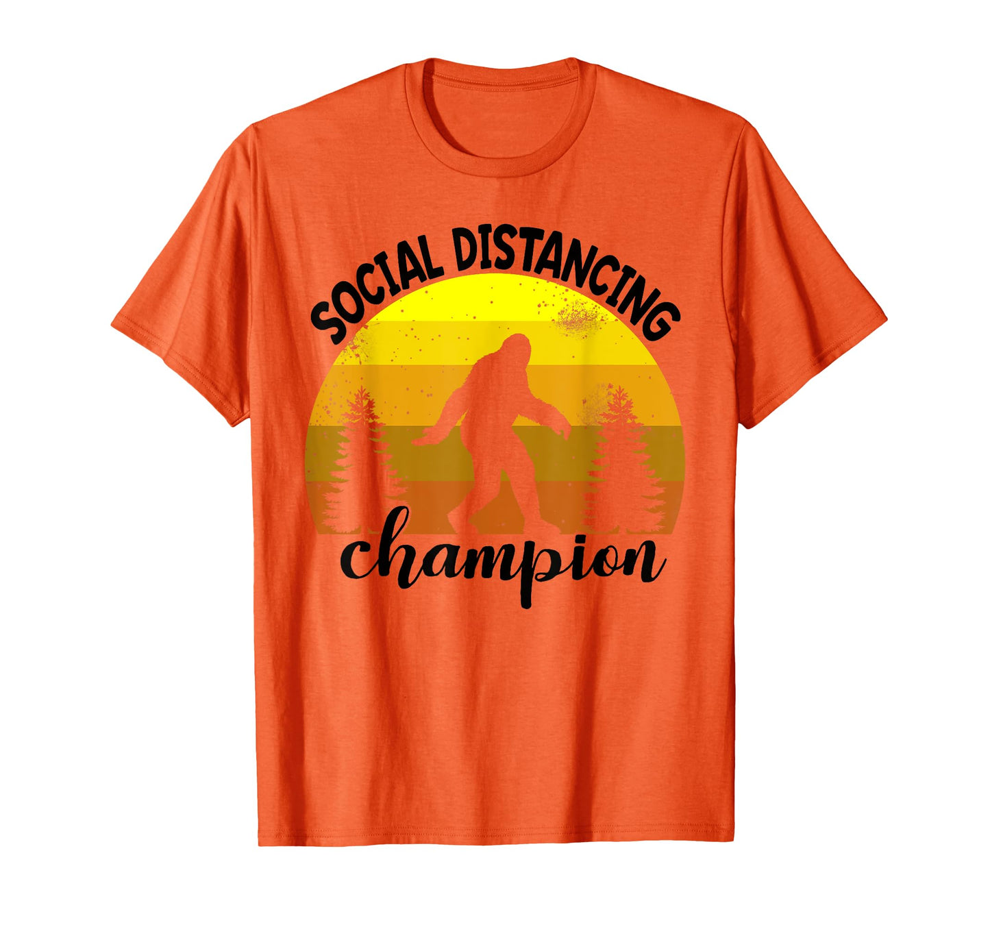 BigFoot Sasquatch Social Distance Shirt Vintage Camping Gift T-Shirt