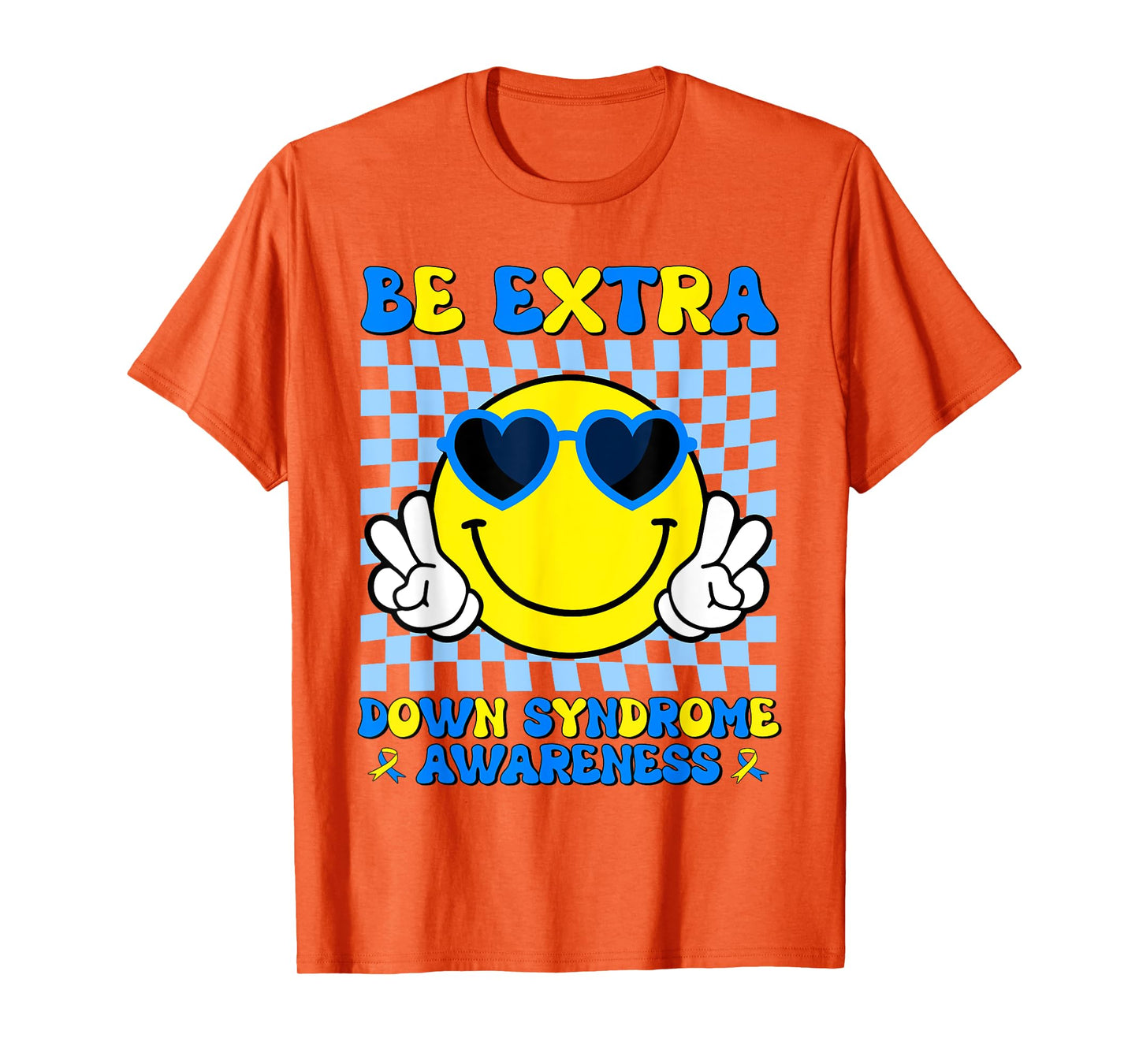 Be Extra Smile Face Down Syndrome Awareness Kids Toddler T-Shirt