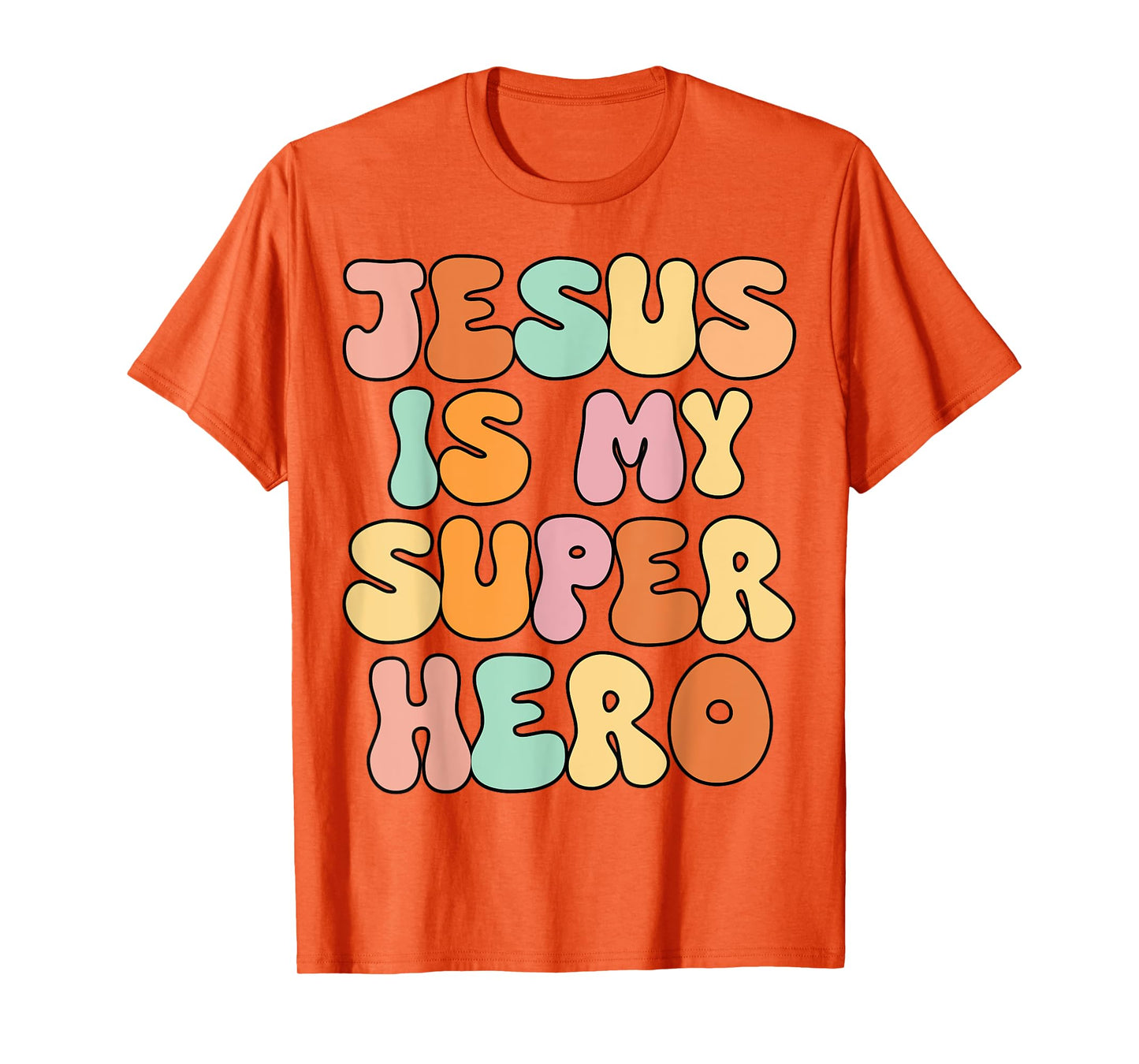 Toddler Girls Jesus is My Superhero Christian Sister God Mom T-Shirt