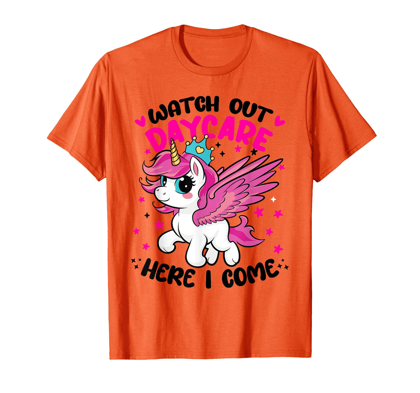 Watch Out Daycare First 1st Day Here I Come of Unicorn Squad T-Shirt