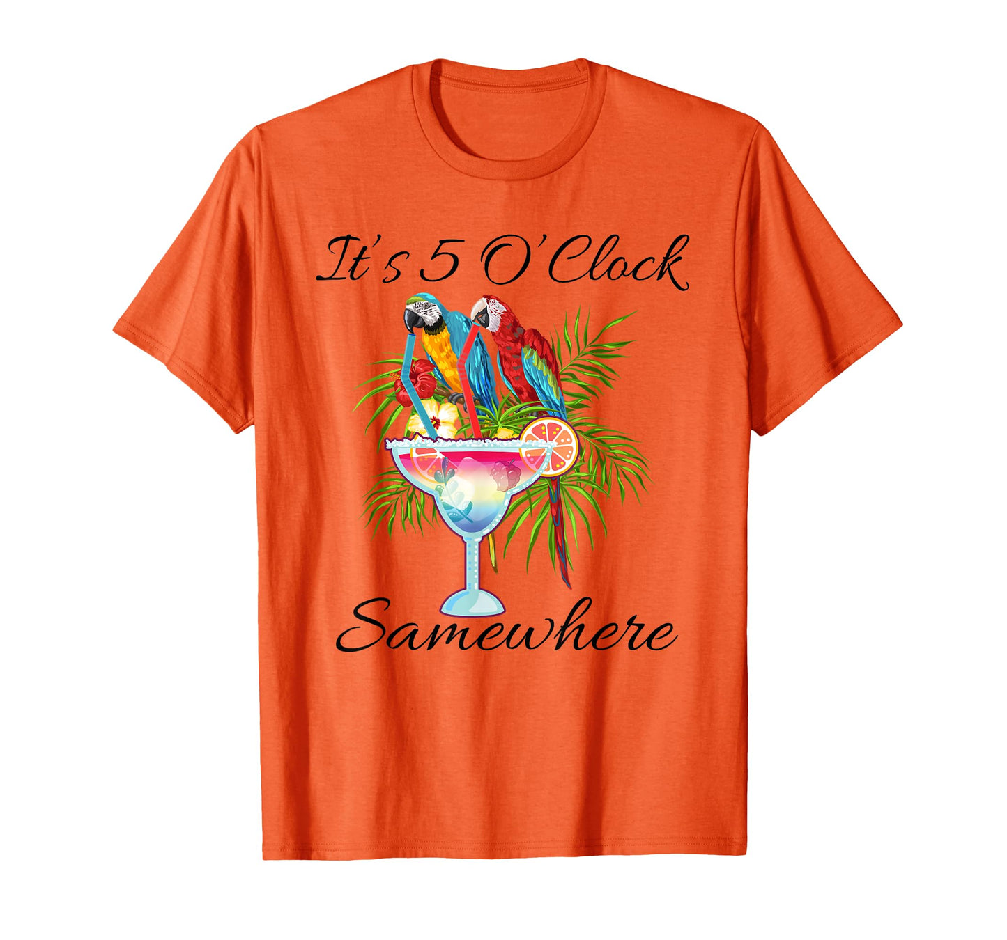 Parrots Drinking Margarita Shirt,It's 5 O'clock Somewhere T-Shirt