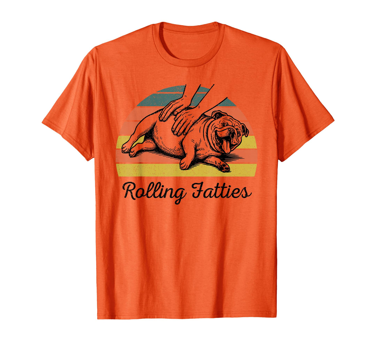 Chubby Bulldog Rolling Fatties Funny Vintage T-Shirt