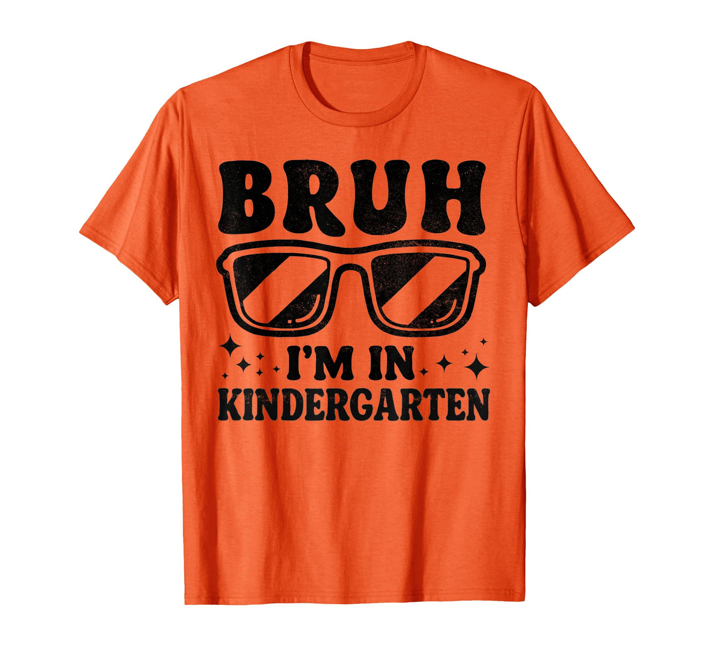 Bruh I'm In Kindergarten Sunglasses Cool Boys Back To School T-Shirt