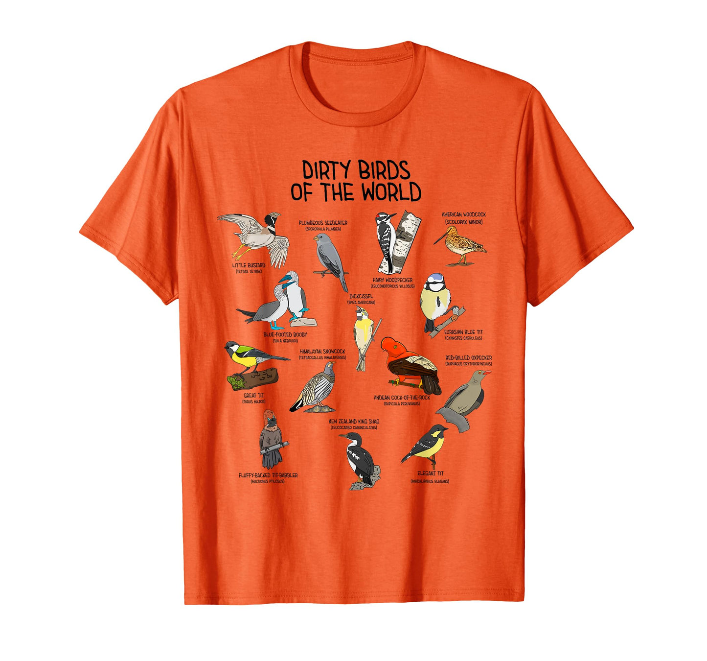 Bird Watching Dirty Birds Of The World Funny Birding T-Shirt