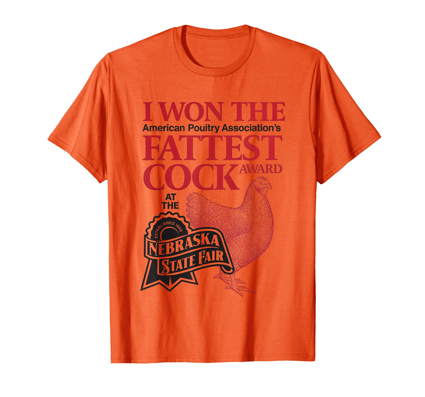 I Won The Fattest Cock Award T-Shirt