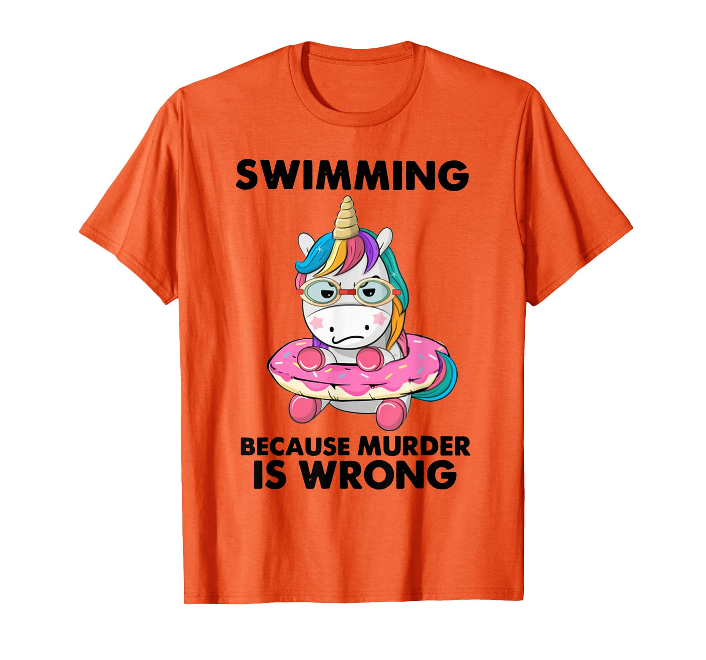 Swimming Because Murder Is Wrong Swimming Unicorn T-Shirt