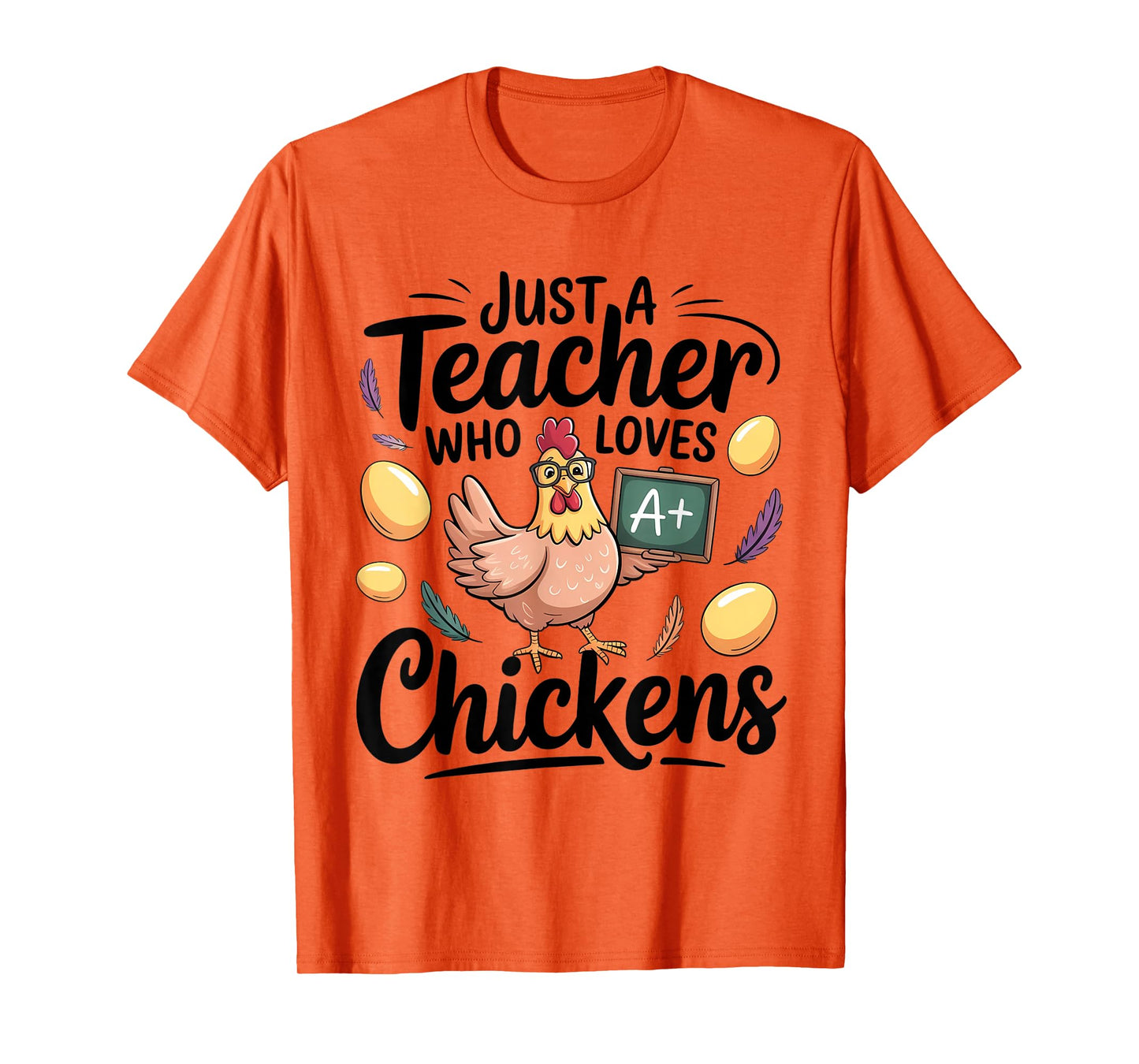 Just a Teacher Who Loves Chickens Chicken Farm Animal Lover T-Shirt