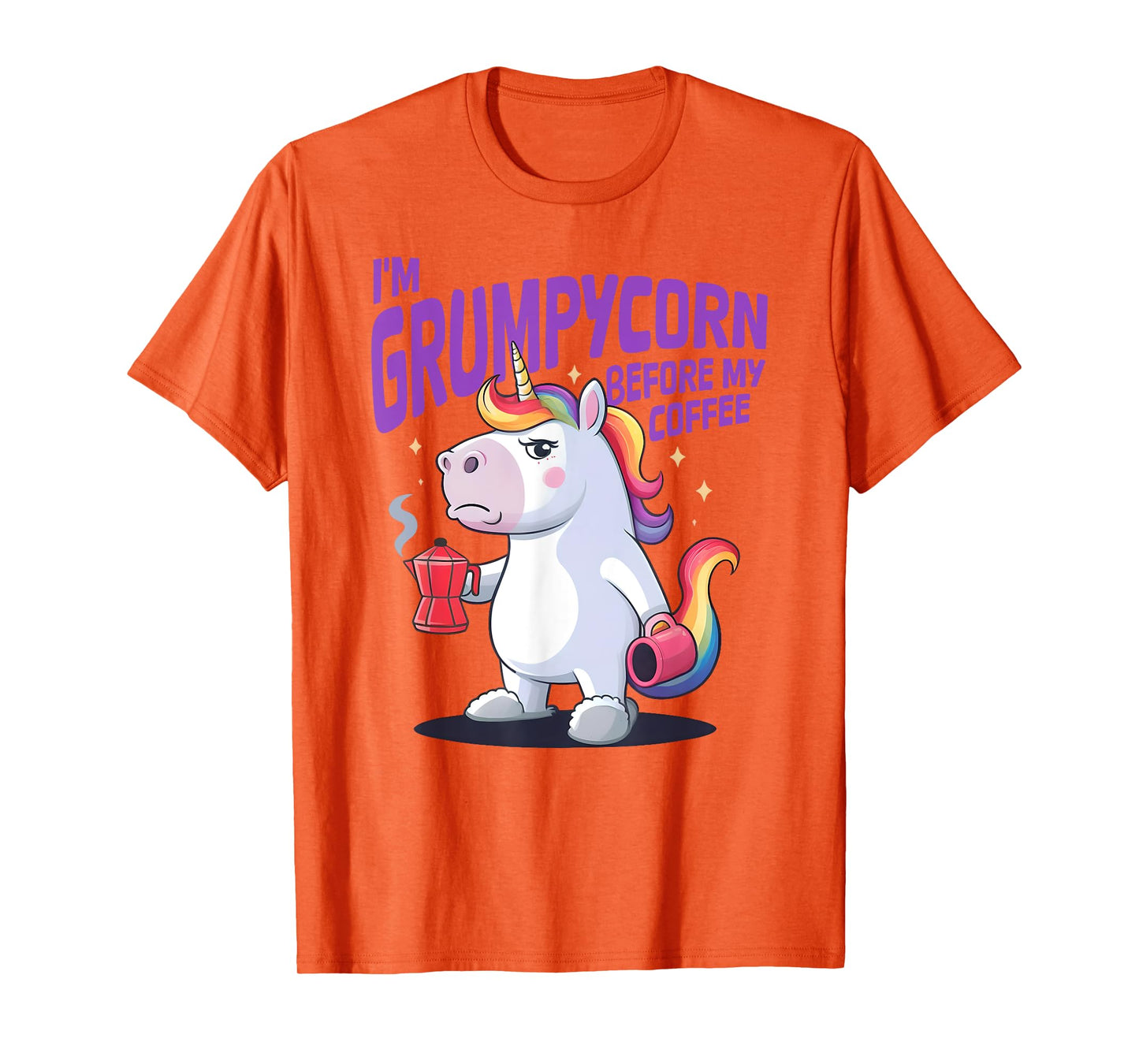 I'M GRUMPYCORN BEFORE MY COFFEE X Unicorn Angry with Coffee T-Shirt