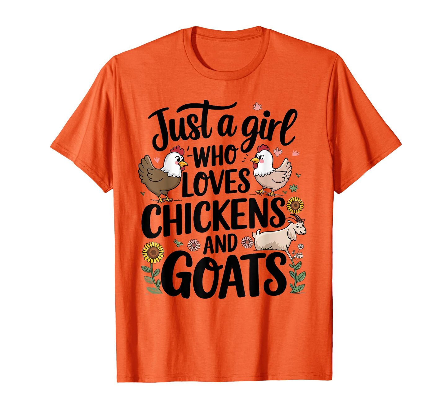 Just A Girl Who Loves Chicken And Goats Farming Farmer Women T-Shirt