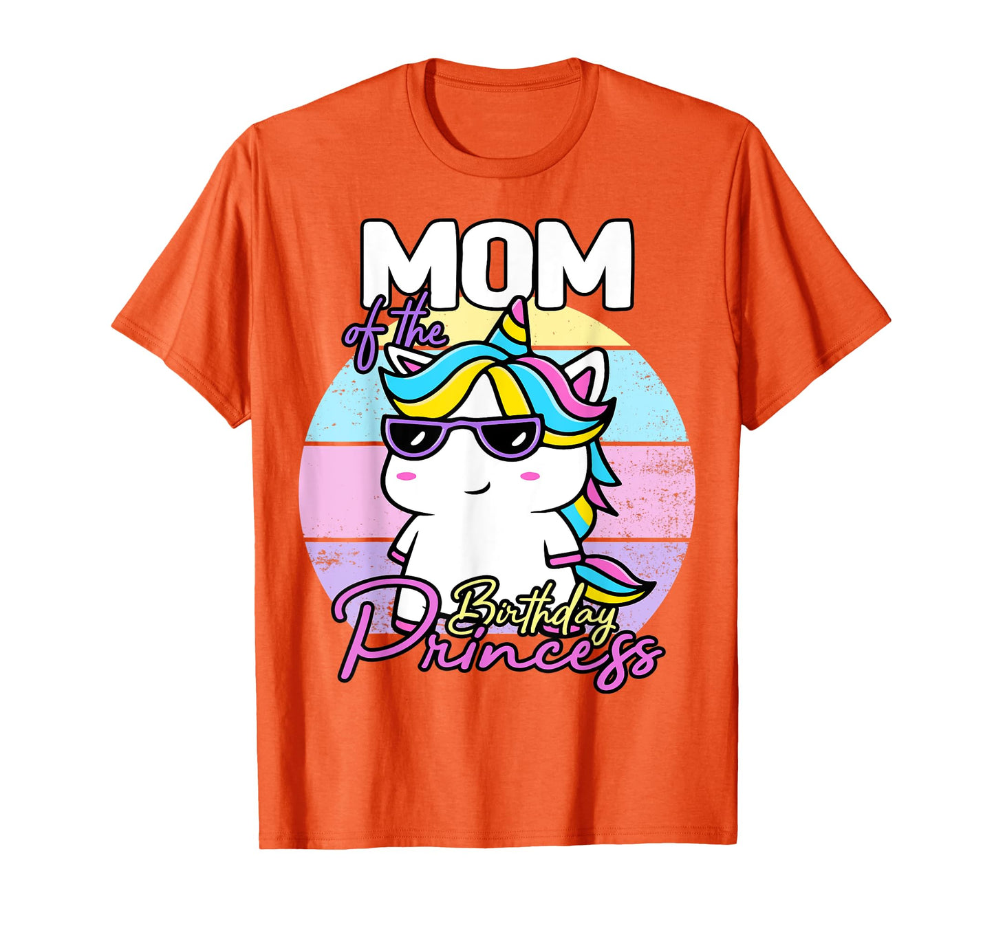 Unicorn Mom Of The Birthday Princess Unicorn T-Shirt