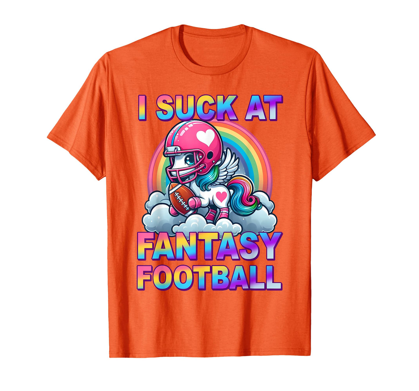 Funny I Suck At Fantasy Football Unicorn Rainbow Loser Meme T-Shirt