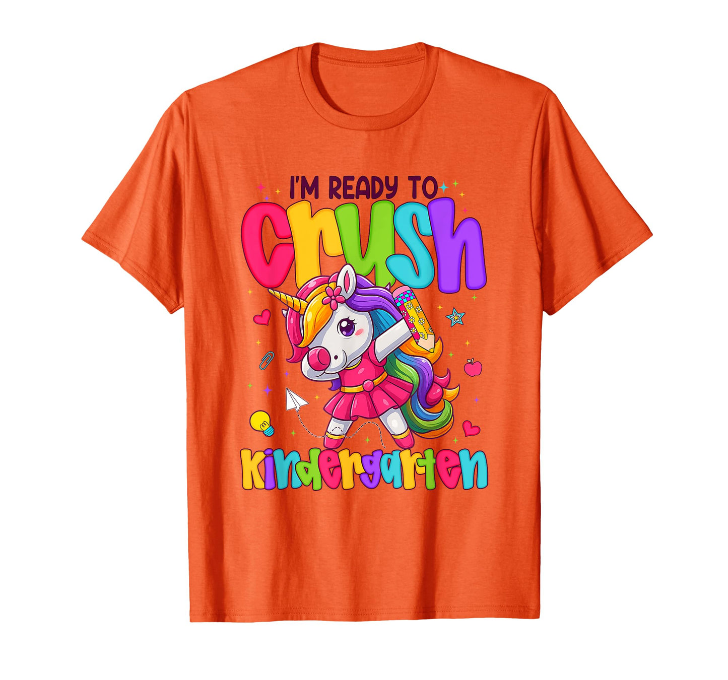 I'm Ready To Crush Kindergarten Unicorn Back To School Girls T-Shirt