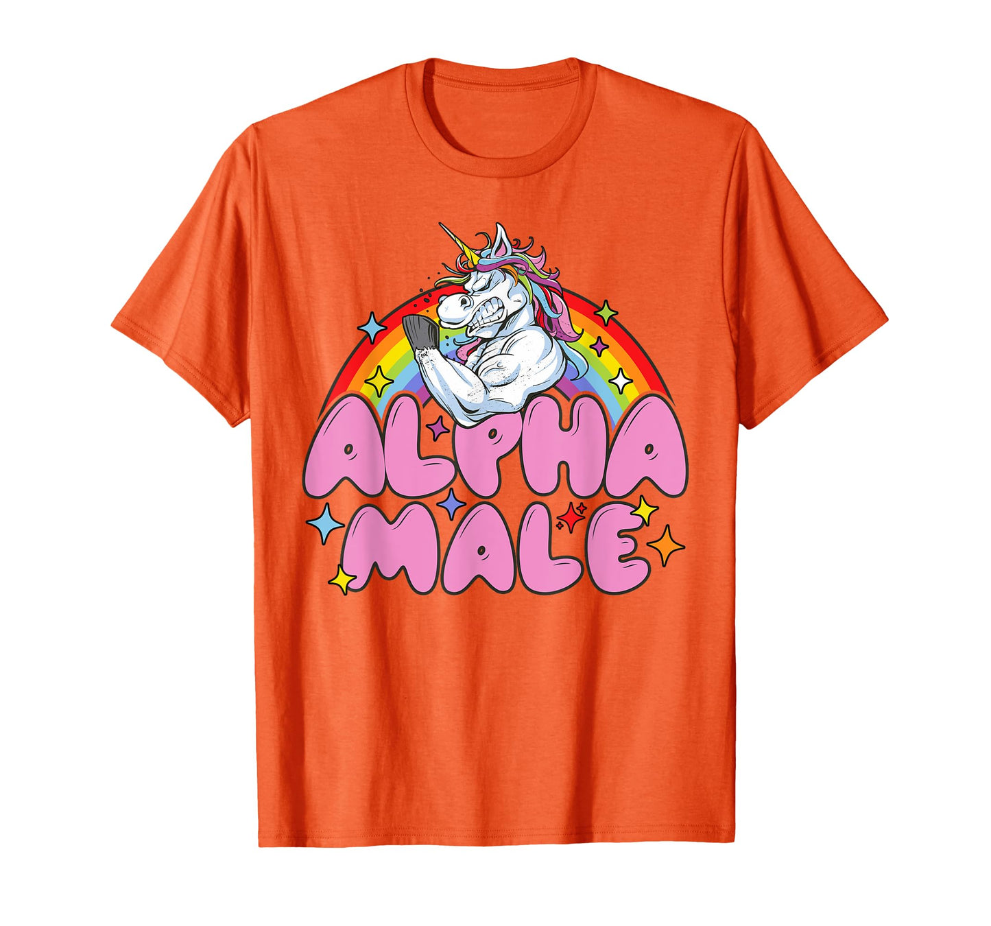 Alpha Male Unicorn Funny Sarcastic men woman T-Shirt
