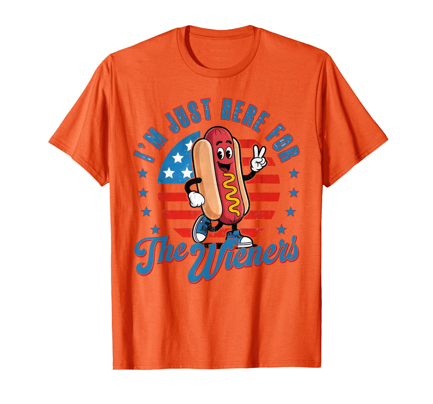 Retro I'm Just Here For The Wieners Hot Dog 4th of July Men Women T-Shirt