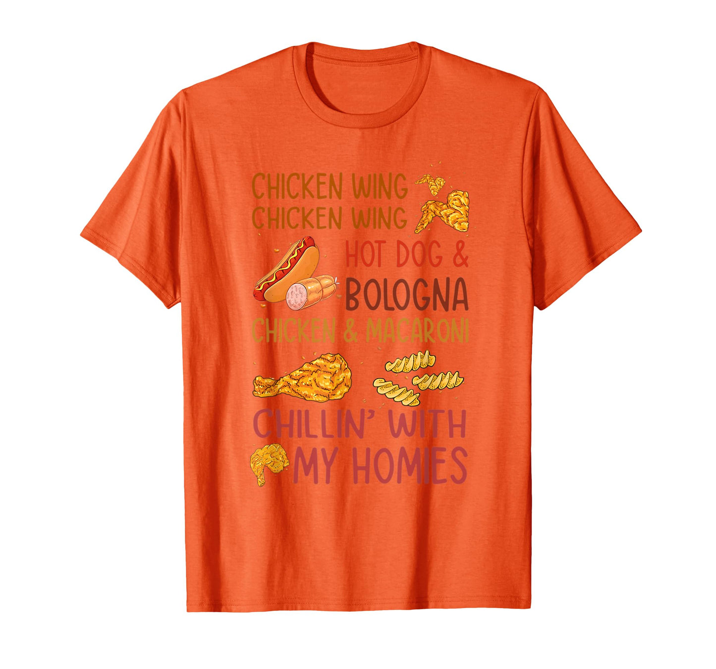 Chicken Wing Hot Dog Bologna Funny Fast Food Song Men Women Kids T-Shirt