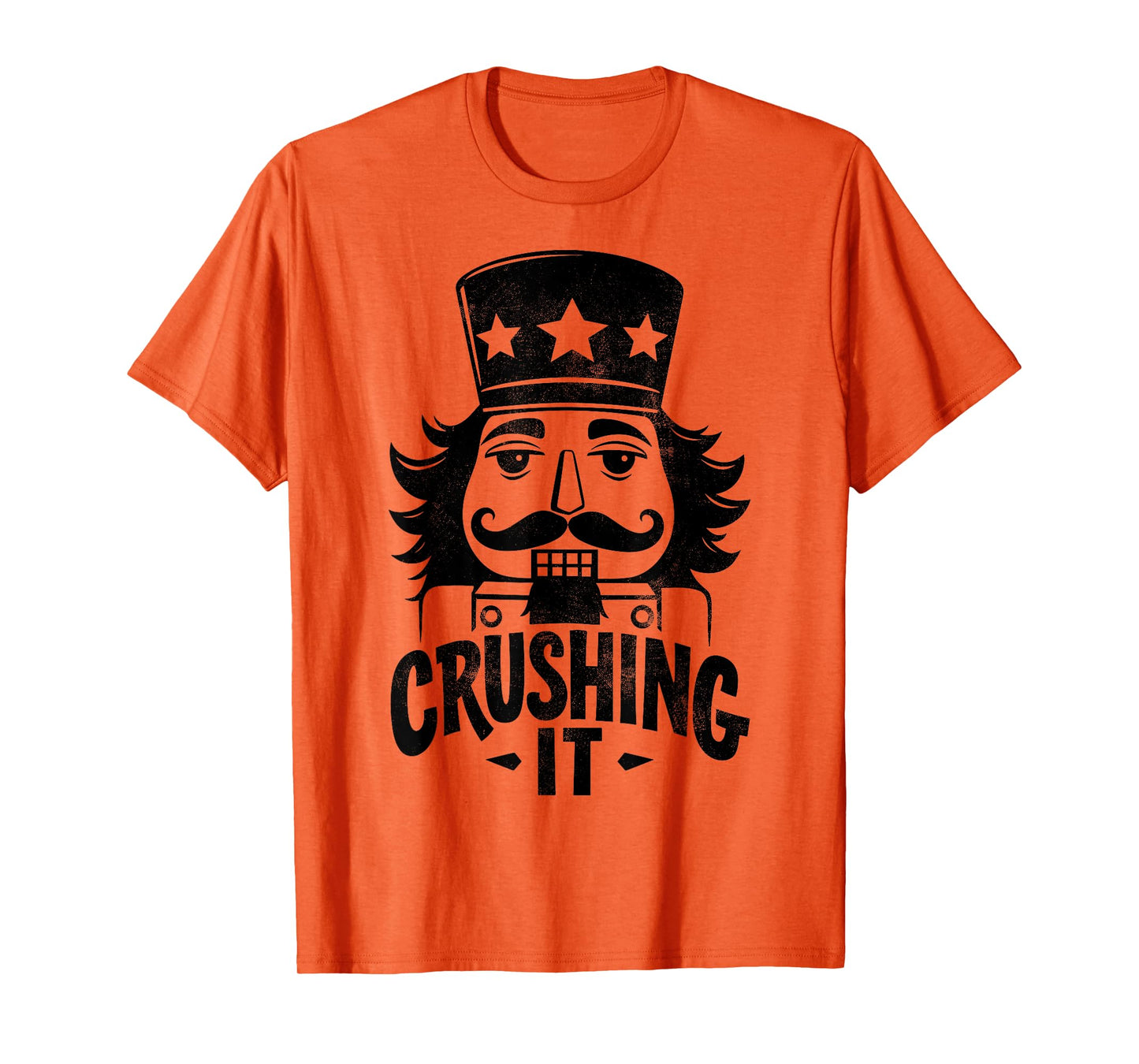 Crushing It Nutcracker Funny Christmas Xmas Party Tee T-Shirt