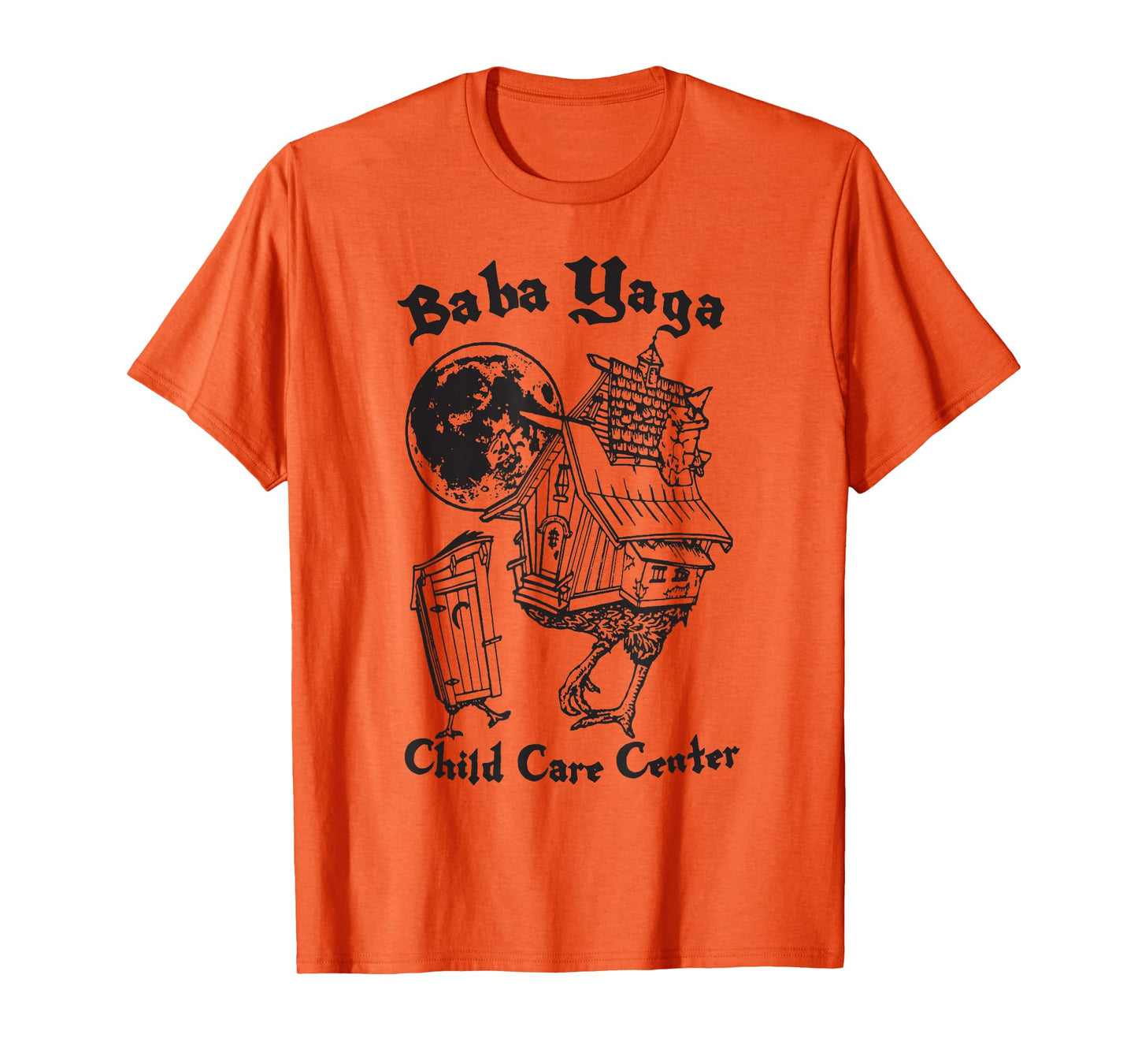 House of Baba Yaga Slavic Folklore Child Care Center T-Shirt