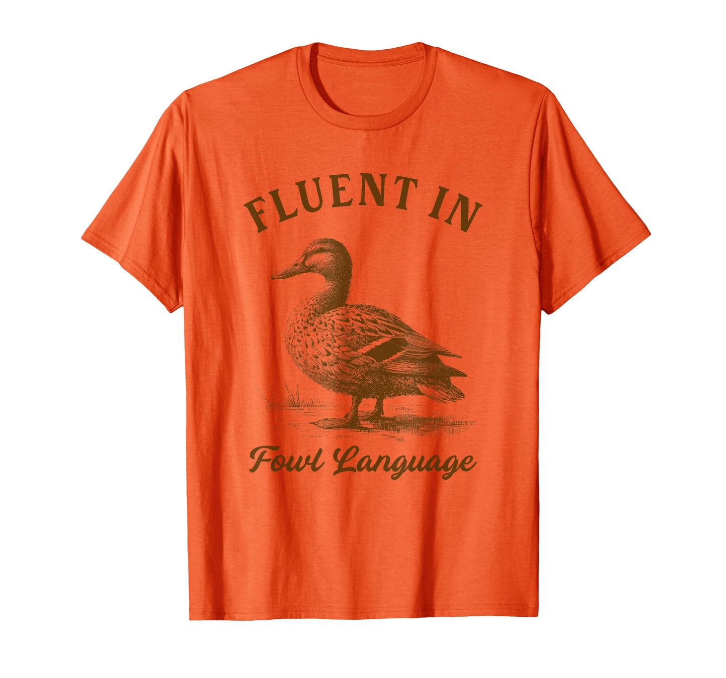 Duck Chicken Lover Fluent In Fowl Language Homesteader T-Shirt